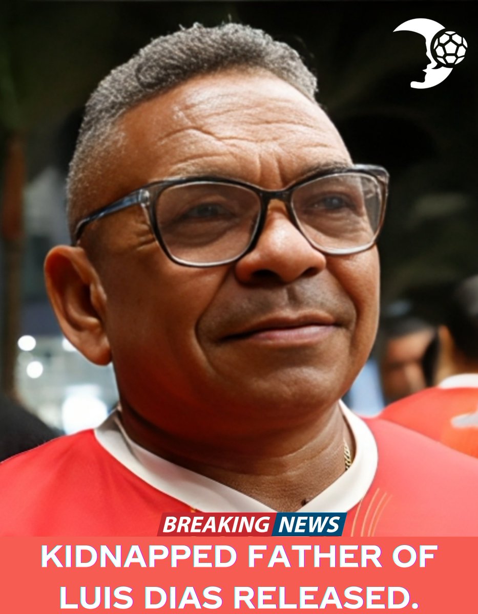 #BREAKING: The Father of Luis Díaz, who had been kidnapped by the ELN in Barrancas, La Guajira, has been released. #Ballgist