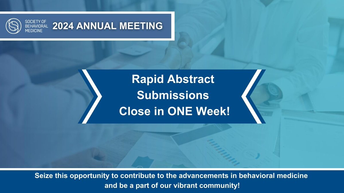 ⚠️ LAST CHANCE!⚠️
Rapid abstract submissions close next Wednesday, November 15!

Help advance the field and join our community by submitting your abstract today! 
👉ow.ly/j9wO50Q5EeK 
#BehavioralMedicine #Abstract #SBM2024