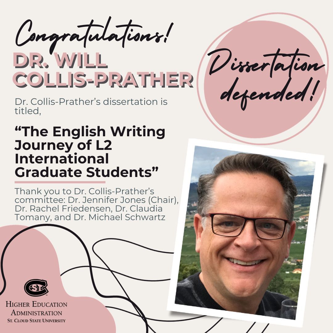 SCSU_HIED's tweet photo. Congratulations to Dr. Will Collis-Prather on a successful dissertation defense! Dr. Collis-Prather's dissertation is titled "The English Writing Journey of L2 International Graduate Students." Dr. Collis-Prather, you made it! 🍾🎉🎓  
#WhySCSUHiEd #CloudProud #EdDone https://t.co/UuS3SXyafZ