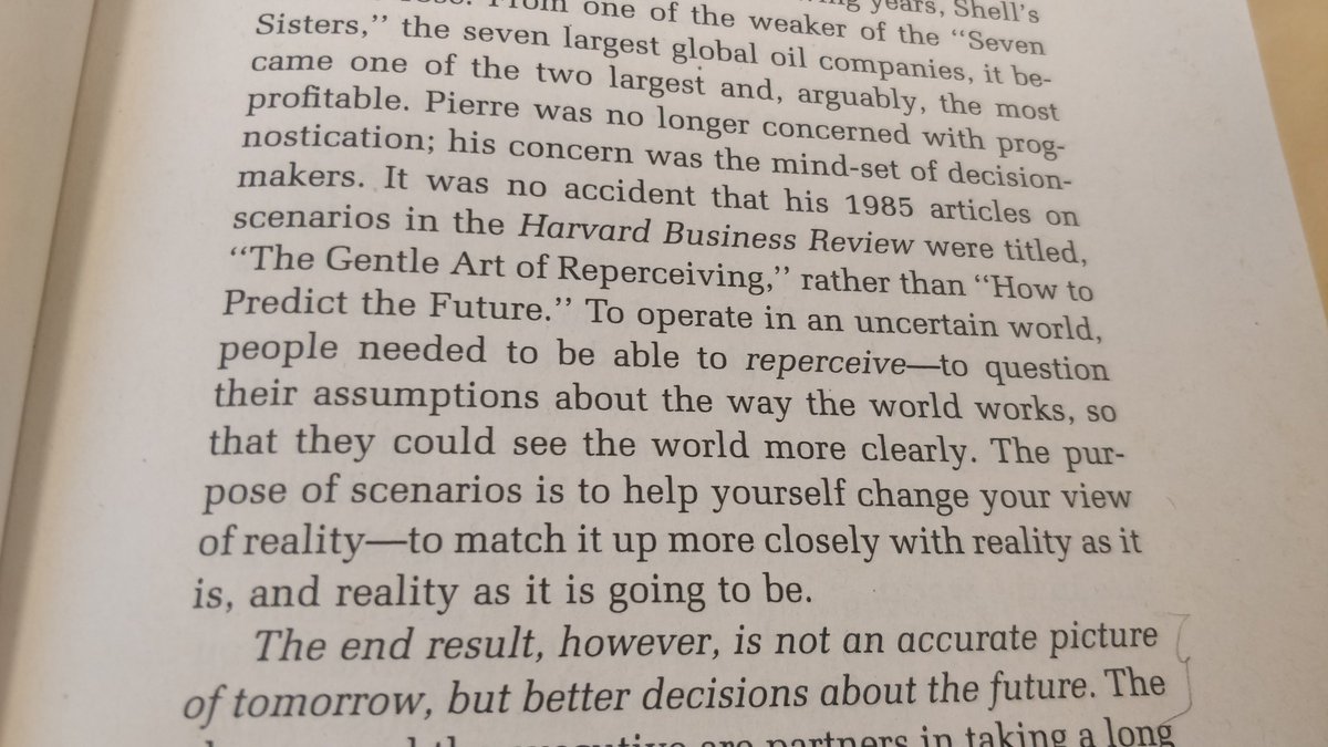 Revisited Peter Schwartz's book in preparation to my today lecture on #ScenarioPlanning. Came across the concept of #reperceiving - 'to be able to question assumptions about the way the world works'👇