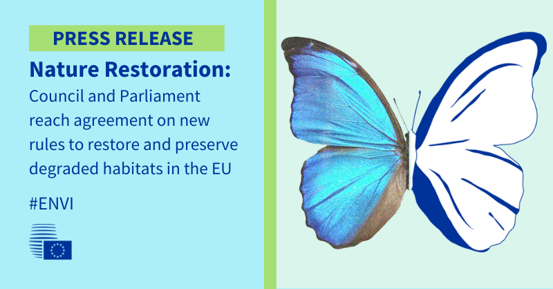 EUCouncilPress's tweet photo. ‼️ It's a deal 🤝

@EUCouncil and @Europarl_EN have reached an agreement on the first-ever Nature Restoration law.

The new regulation will help restore all degraded ecosystems across 🇪🇺 by 2050 and contribute to the EU Biodiversity Strategy for 2030 🌳🦋

@eu2023es
More here 👇