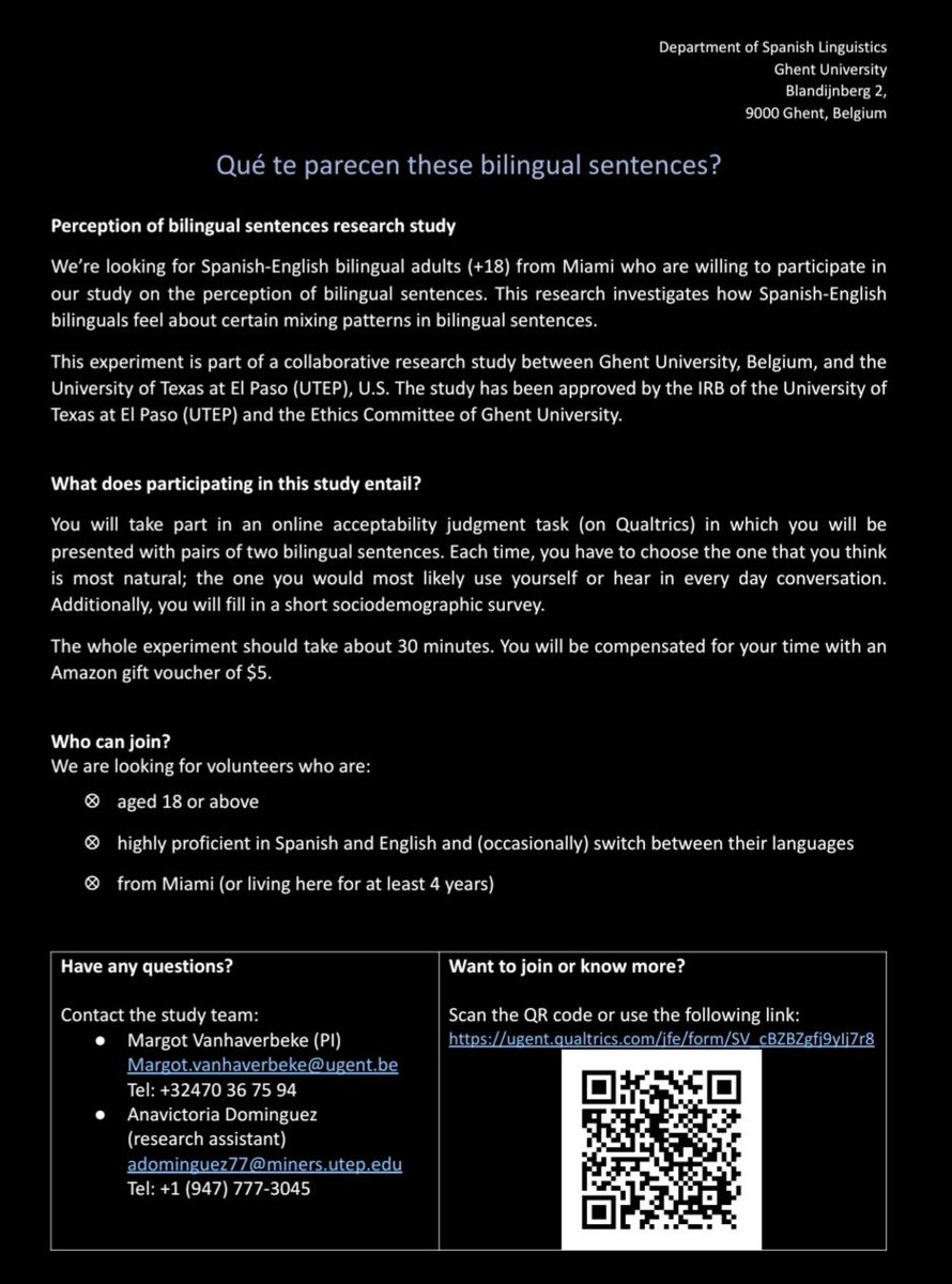 Colleagues who may have Spanish-English bilingual contacts in the Miami area- Margot Vanhaverbeke needs help finding participants for her PhD research.  Any leads or contacts are greatly appreciated!
