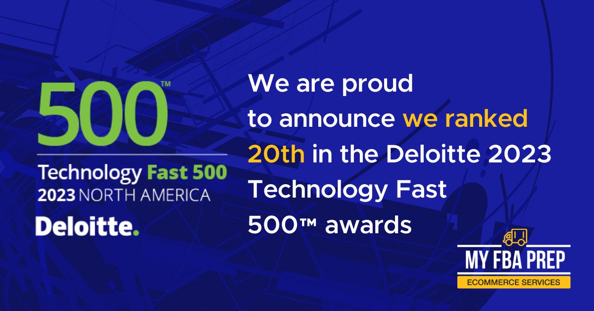 myfbaprep's tweet photo. MyFBAPrep is delighted to announce we are #20 in @DeloitteTMT’s 2023 #Technology #Fast500 list! https://t.co/FhTo61vqks