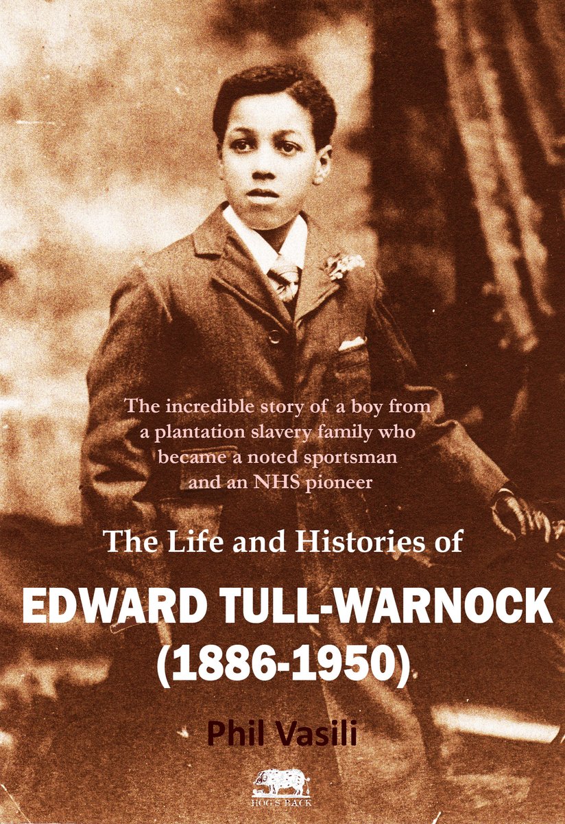 WTHLP's tweet image. Phil Vasili, The Life and Histories of Edward Tull-Warnock, paperback, illustrated, 340pp, 210x 135mm. ISBN: 978-1-7394801-9-6. BIC: BGH, HBTB, HBTS. Release date 04.12.2023. Price £17.90.