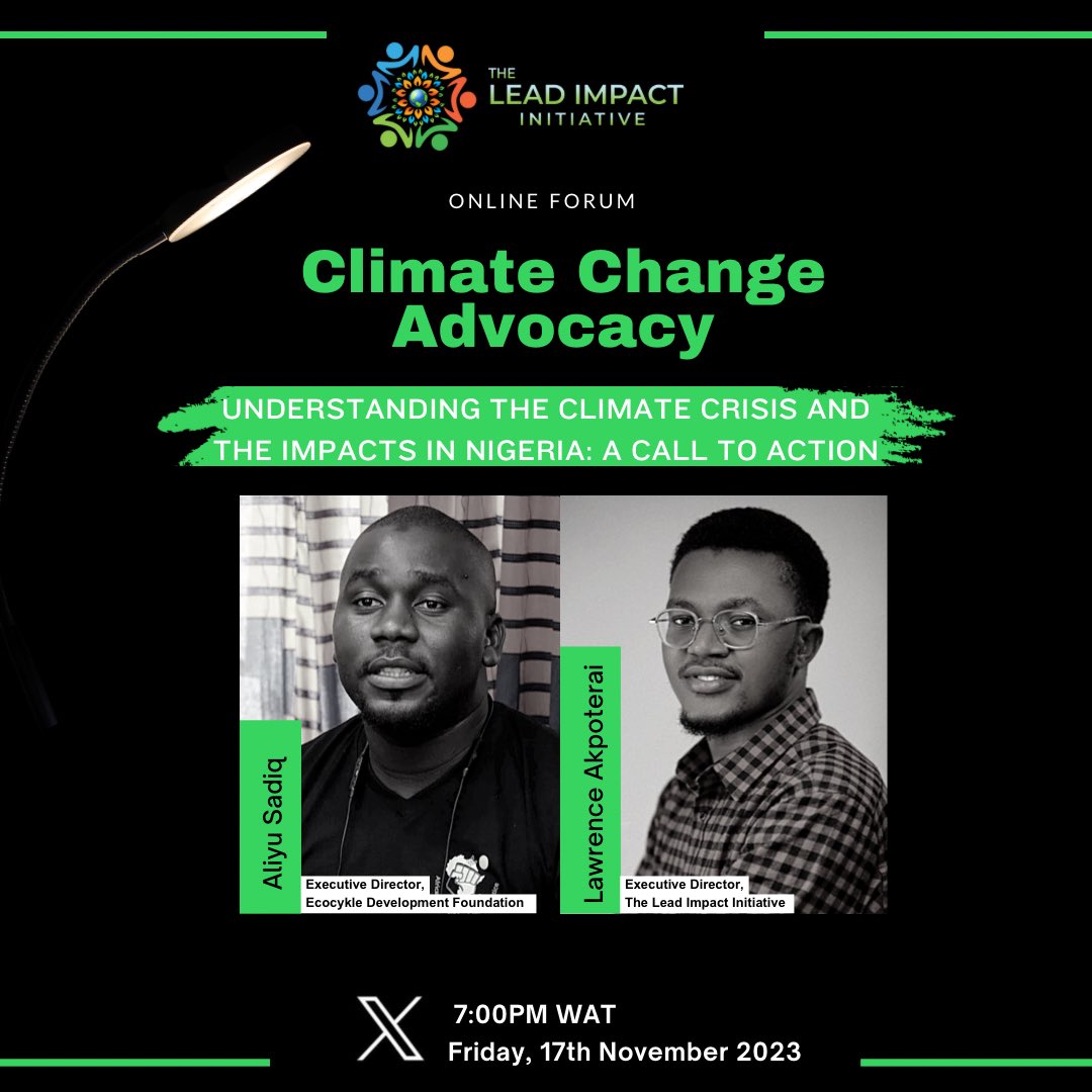 You’re welcome to join myself and <a href="/aliyusadiq_gky/">ALIYU SADIQ </a> next week on @TheLeadImpactI1 space as we discuss the climate crisis in the context of our present realities.

#climateaction #climatejustice #lossanddamage