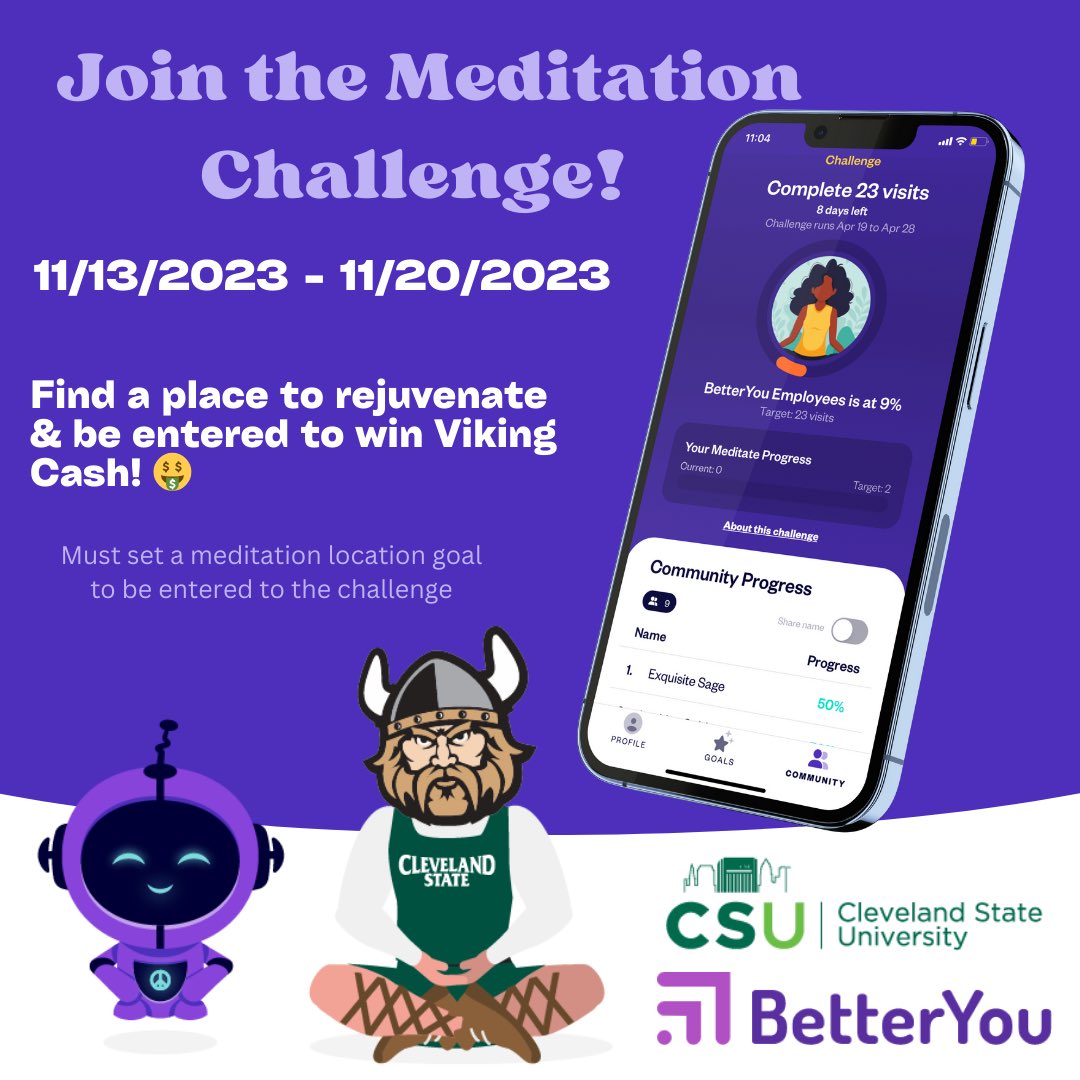 csu_wellness's tweet photo. Nov 13th Join us in Meditation Challenge with @betteryou_app 
@CLE_State 
#meditation #mindfulness https://t.co/IuHtMnK6zQ