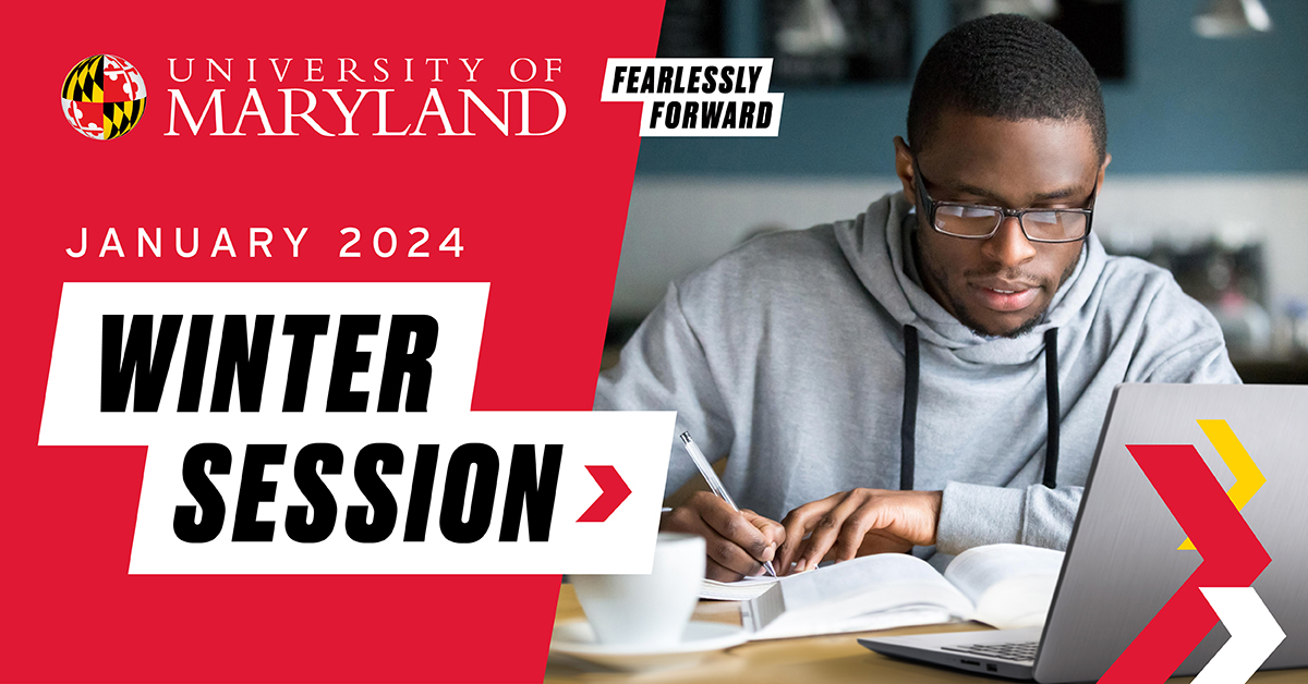 Winter Session registration is open! Earn up to 4 credits in 3 weeks, January 2-22, 2024. Courses offered online and in person. Register today: winter.umd.edu. #KeepLearningUMD