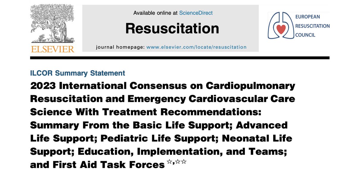 2023 International Consensus on CPR and Emergency Cardiovascular Care Science With Treatment Recommendations: Summary From the BLS, ALS, PLS, NLS, EIT, and FA Task Forces @Ilcor_org

🔗 resuscitationjournal.com/article/S0300-…