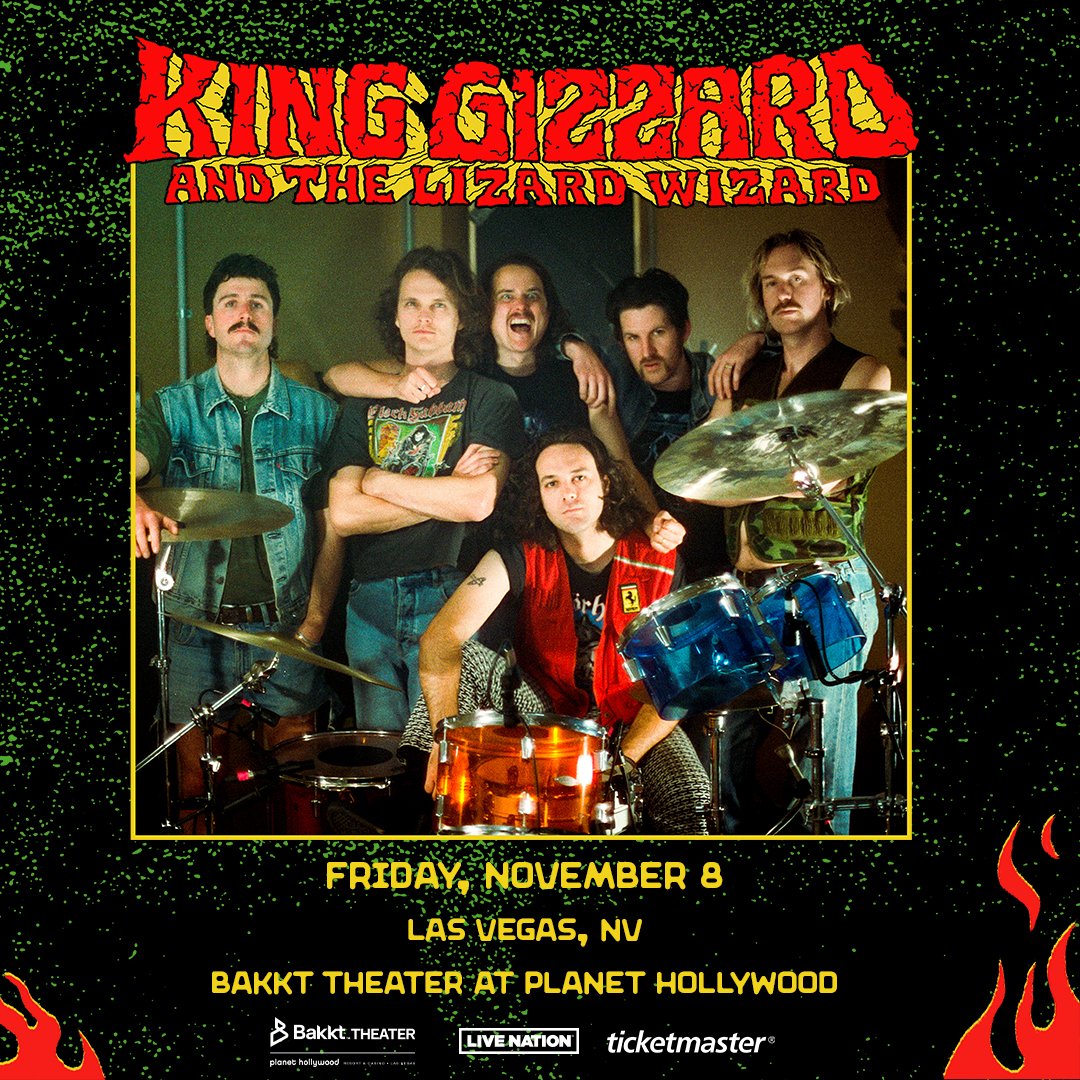🧙‍♂️ 𝐓𝐈𝐂𝐊𝐄𝐓 𝐆𝐈𝐕𝐄𝐀𝗪𝐀𝐘 🧙‍♂️

NOV 8, 2024 🦎 Next year... Aussie psych-rock icons <a href="/kinggizzard/">King Gizzard</a> bring their trippy jams to the @BakktTheaterLV at <a href="/PHVegas/">Planet Hollywood</a> and we have a pair of tickets to give away!

Enter to win via IG: instagram.com/p/CzXcQuOJ_Tv/