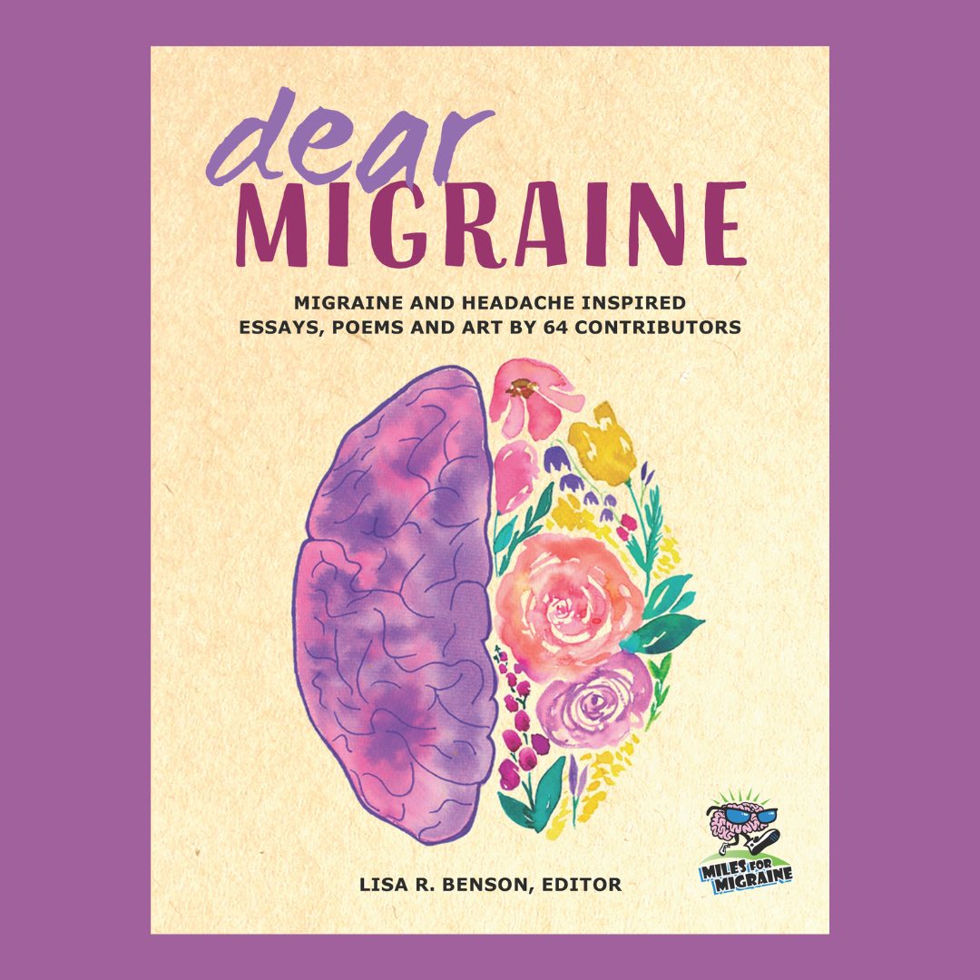 New book announcement! 📢🎉 “Dear Migraine” includes #migraine and headache inspired essays, poems and art by 64 contributors and is available for sale now! a.co/d/b3aw946