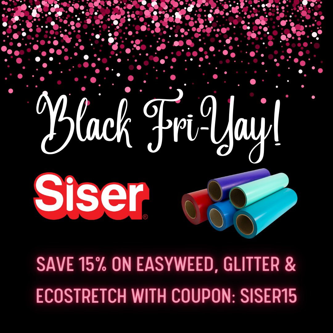 SpecialtyGraph's tweet image. Black Fri-YAY Sale! Save 15% on Siser EasyWeed, Glitter, and EasyWeed EcoStretch. Use coupon: SISER15. Sale ends 11/27/2023.
loom.ly/QhCIkcc
#blackfriday #siserna #htv #sisereasyweed #heattransfer #heattransfervinyl #specialtygraphics #specialtygraphicsupply #vinylcutter