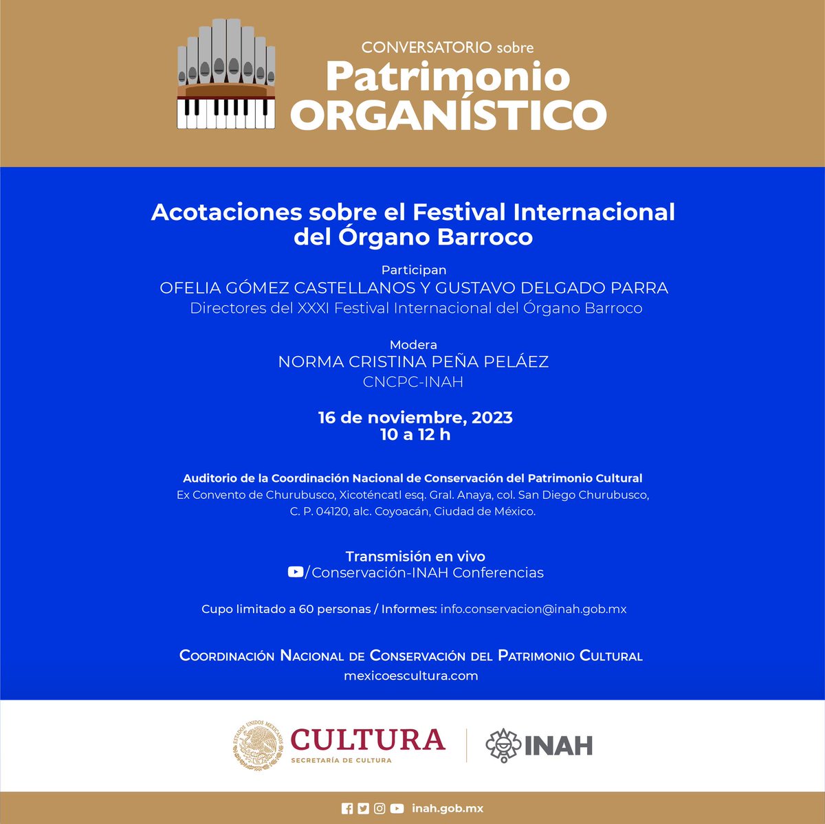 ENCRyM's tweet photo. La CNCPC ha organizado un #conversatorio sobre Patrimonio Organístico, el cual esta vez se enfocará en acotaciones sobre el Festival Internacional del Órgano Barroco.
Si tienes interés en asistir, te esperamos en el el Auditorio de la #CNCPC. https://t.co/pVjaNH2oyM