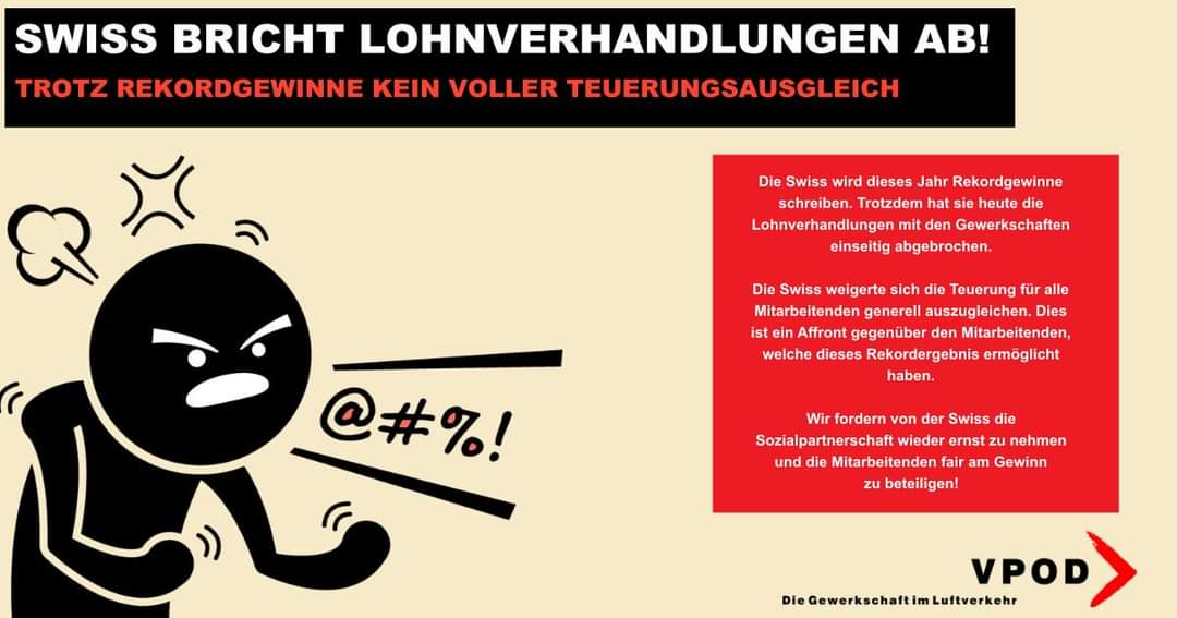 Die Swiss bricht die Lohnverhandlungen mit den Gewerkschaften einseitig ab😡 Trotz Rekordgewinn will die Swiss keinen generellen Teuerungsausgleich bezahlen. 

Ein Affront für alle Mitarbeitenden, welche den Gewinn der Airline erst ermöglicht haben.