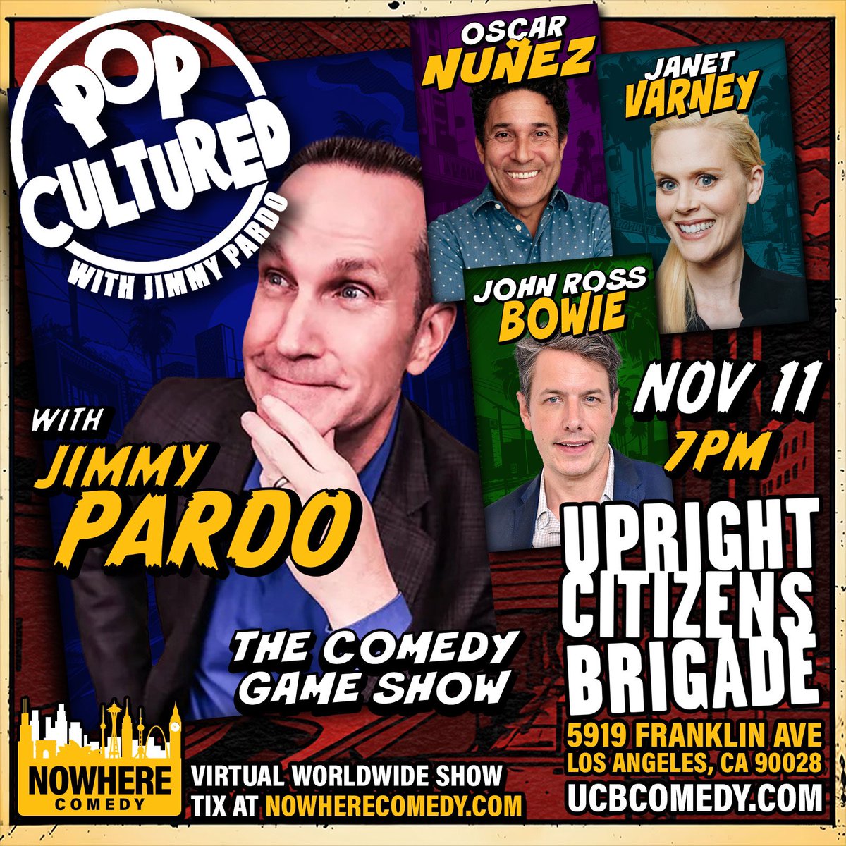 SATURDAY NIGHT! @PopCulturedGame with @jimmypardo returns to @ucbtla with funny people Oscar Nunez @janetvarney John Ross Bowie and @blainecapatch! Sold out but may be a few tickets at the door! Or you can stream it at: tickettailor.com/events/nowhere…