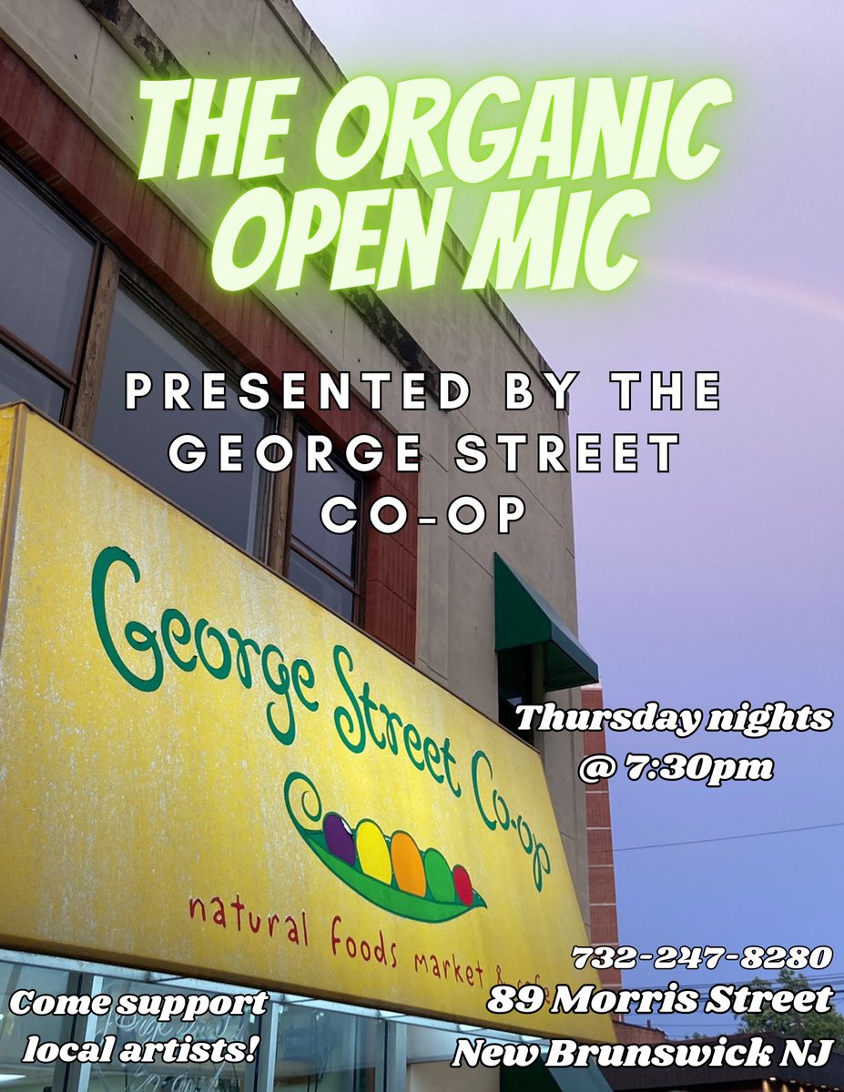 Organic Open Mic is tonight!