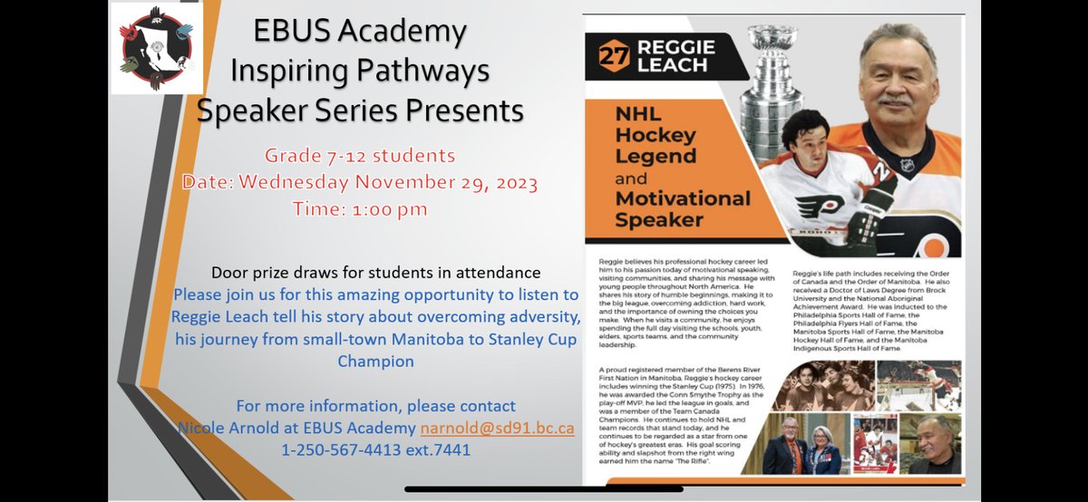 Grade 7-12 students are invited to our Inspiring Pathways Speaker Series with NHL Hockey Legend Reggie Leach!
When: Wednesday, Nov. 29, 2023
Time: 1:00pm
Ask your Teacher for the link! #ebusacademy #motivationalspeaker #onlinelearning #NHLHockeyLegend #ReggieLeach