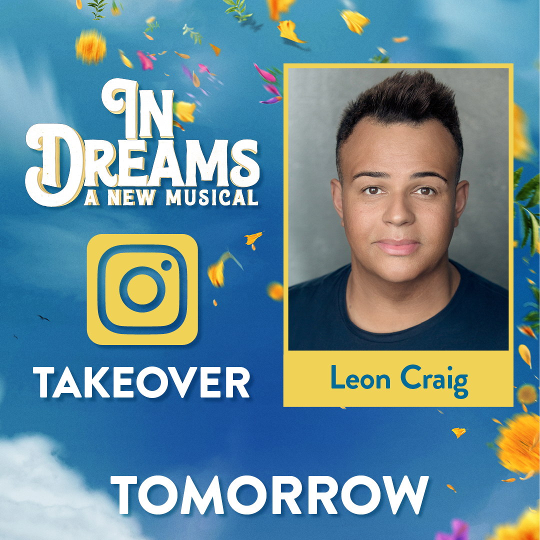 An #InDreamsTO Insta takeover? 🎶You Got It!🎶 Leon Craig (Tom) will be taking over our Instagram Stories tomorrow, Friday Nov 10. Tune in to join @ MirvishProductions.