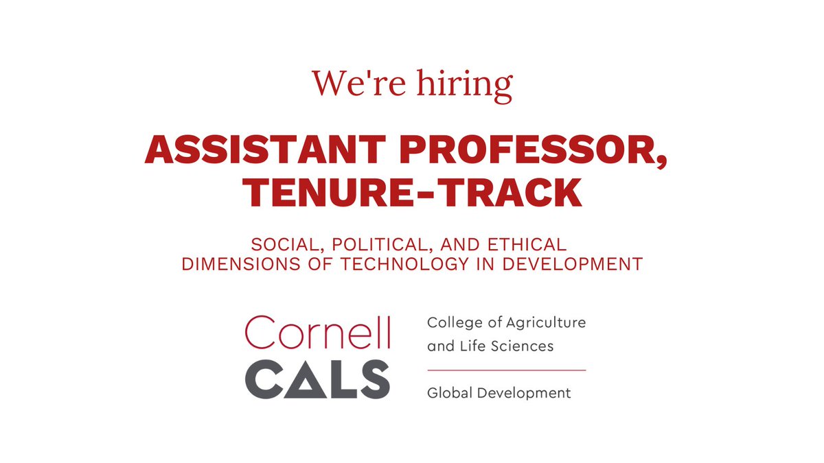 We are thrilled to share an opportunity in @CornellCALS Global Development! We seek candidates whose work addresses the ethical implications + power dynamics of tech/tech change + how these contribute to different social/env outcomes. Apply by 1/15/24: academicjobsonline.org/ajo/jobs/26353