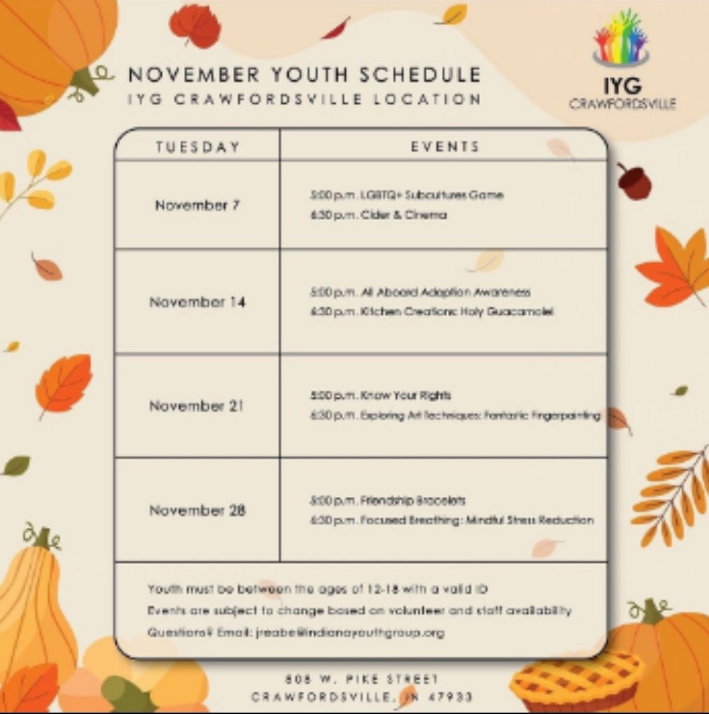 Keep an eye out for IYG’s November  schedule for Indy and Crawfordsville!