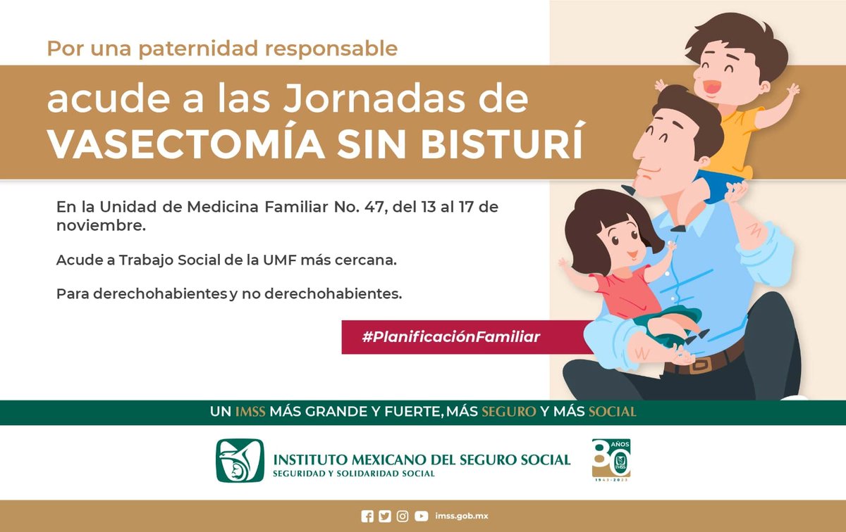 El #IMSSSLP invita a la población masculina interesada en un método de planificación familiar definitivo a la Jornada de Vasectomía gratuita en la UMF No. 47, que se desarrollará del 13 al 17 de noviembre, para más información acude a las áreas de Trabajo Social de tu UMF.