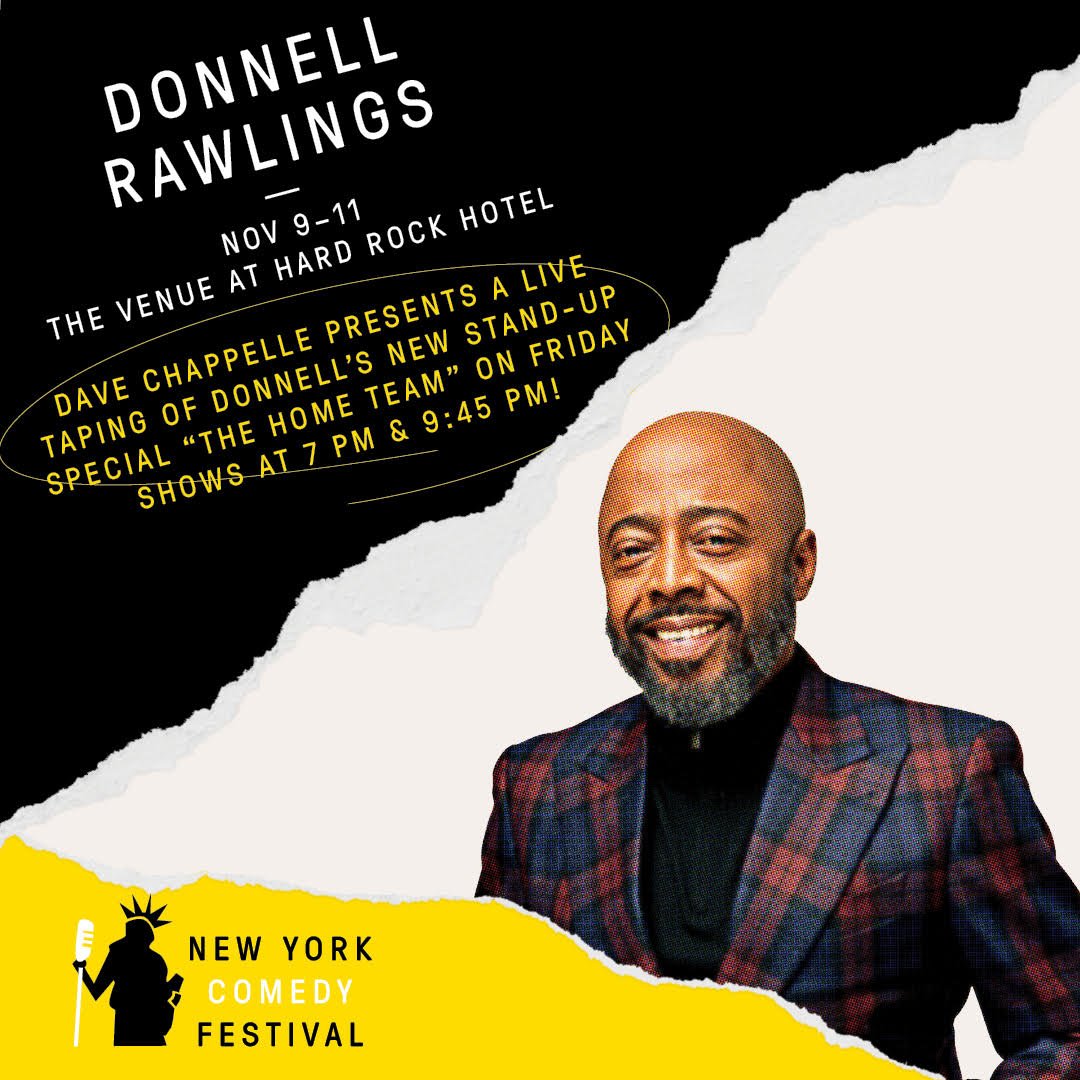 There are only a limited number of tickets left for @donnellrawlings live taping presented by Dave Chappelle on Friday at 7 PM & 9:45 PM! Don't miss out on this special night at The Venue AT Hard Rock Hotel NY. nycomedyfestival.com