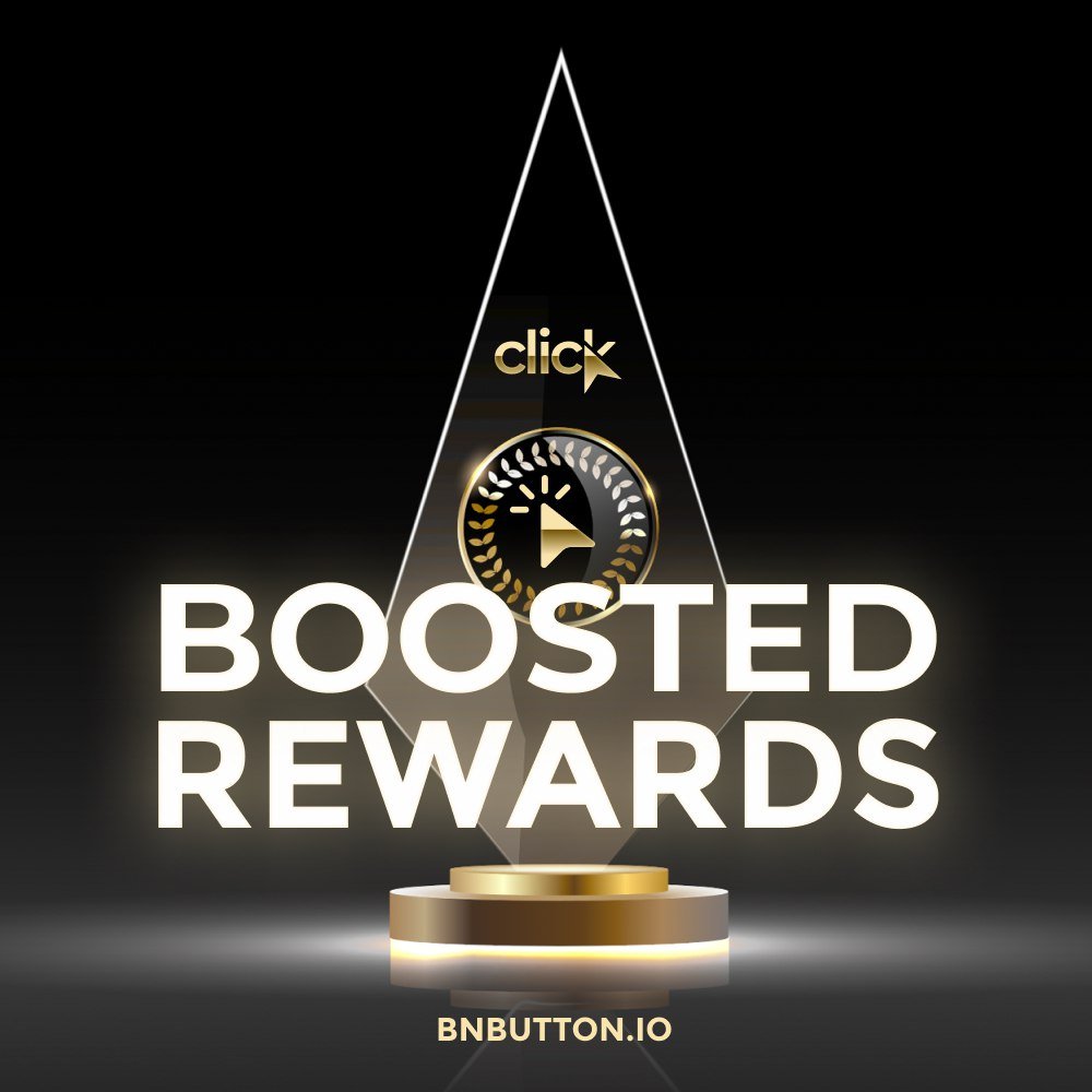 BOOSTED REWARDS &amp; Upgrade prices

A new +200% reward system starts on Monday
also the button upgrade +700% will be increased 

Make it till November 13th! 

all information here!

⚡️ BOOSTED REWARDS docs.bnbutton.io/about-click-pr…

#click #bnb #bnbutton #nft