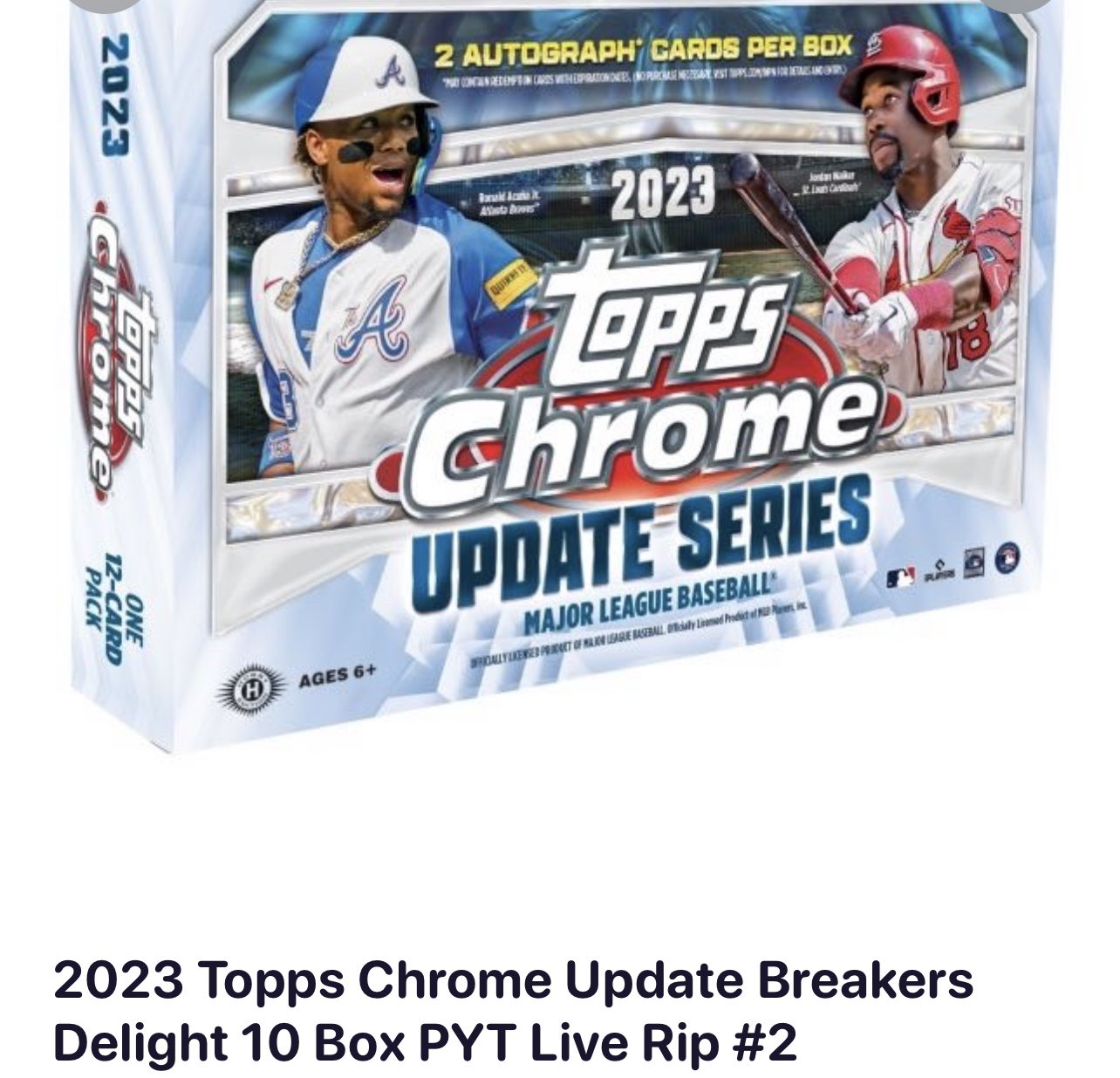 2023 Topps Chrome Update Jumbo Box Break! 