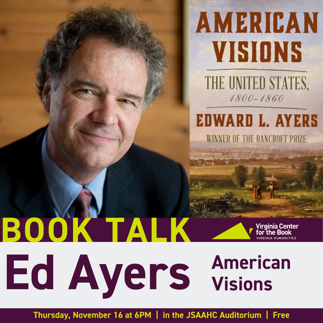 🎟️ Don't forget to reserve your tickets to Ed Ayers' Book Talk! Ayers will share from his new book, 'American Visions', on November 16th 🎟️ @NDBookshop is selling books at the event. Get tickets: loom.ly/1WBPwf4