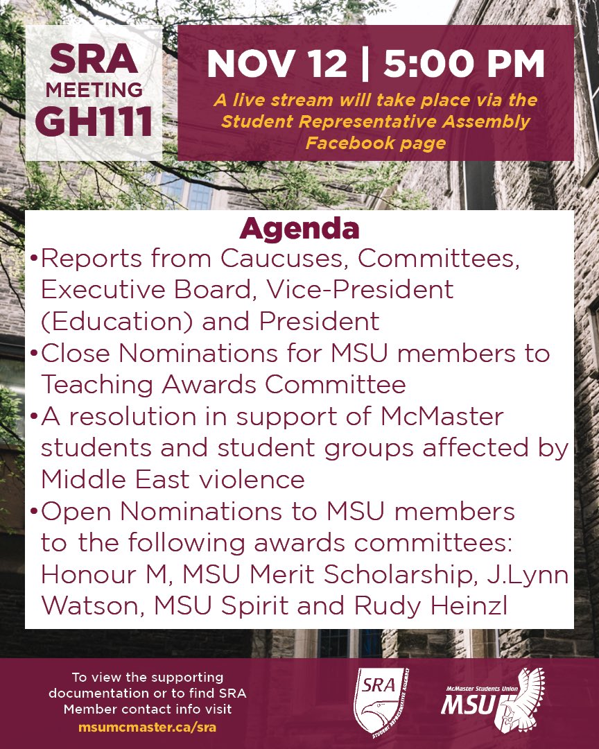 SRA meetings are held biweekly on Sundays at 5:00 pm and are open to all. The meeting can be viewed live via the SRA Facebook Page. For more information, please visit msumcmaster.ca/sra.