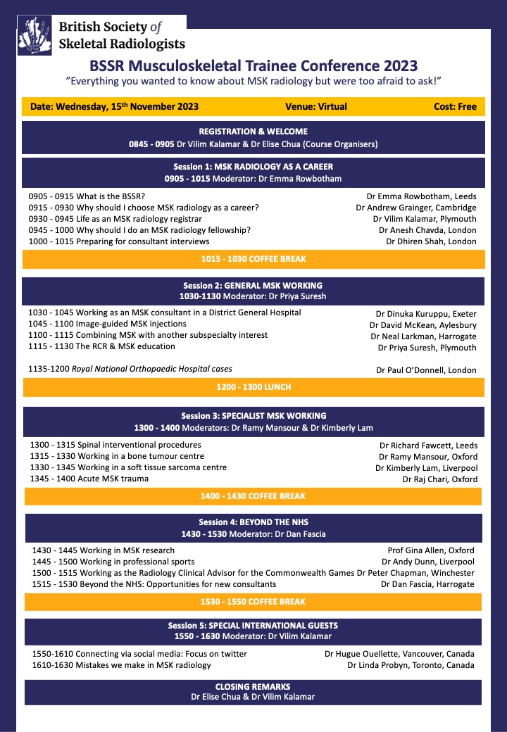 The 2023 BSSR MSK Trainee online conference is less than a week away! 🦴 

🗓️ Wednesday, November 15th 
✅ Earn up to 5 CPD and attendance certificate 
🌍 600+ already registered worldwide. WOW!!

Like and share for anyone interested in MSK radiology! 🎓

register.gotowebinar.com/register/16158…