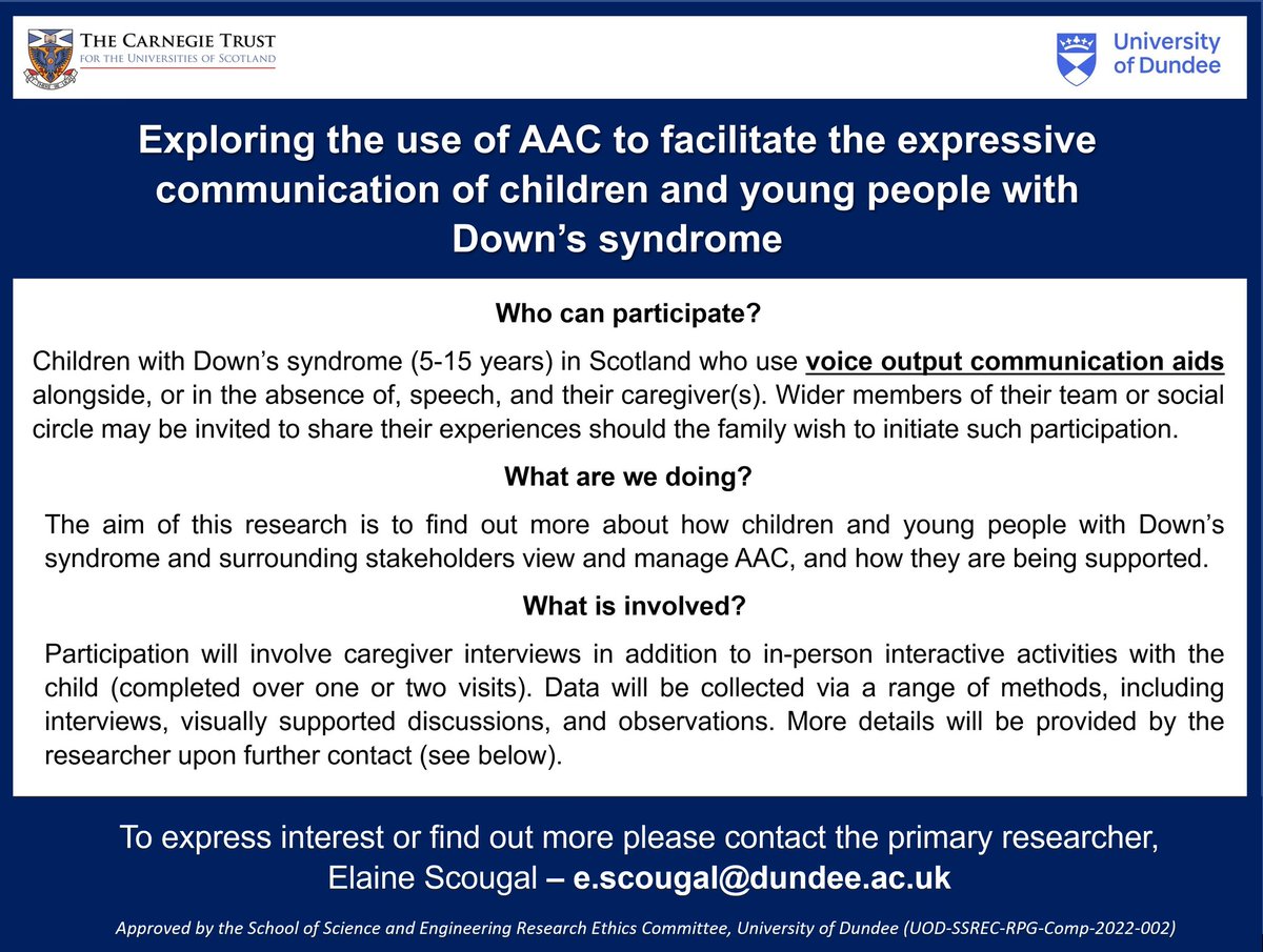Please share: 
I am conducting research involving children with Down’s syndrome living in Scotland (aged 5-15) who use voice output communication aids. To find out more, please contact me by email: e.scougal@dundee.ac.uk #AAC
