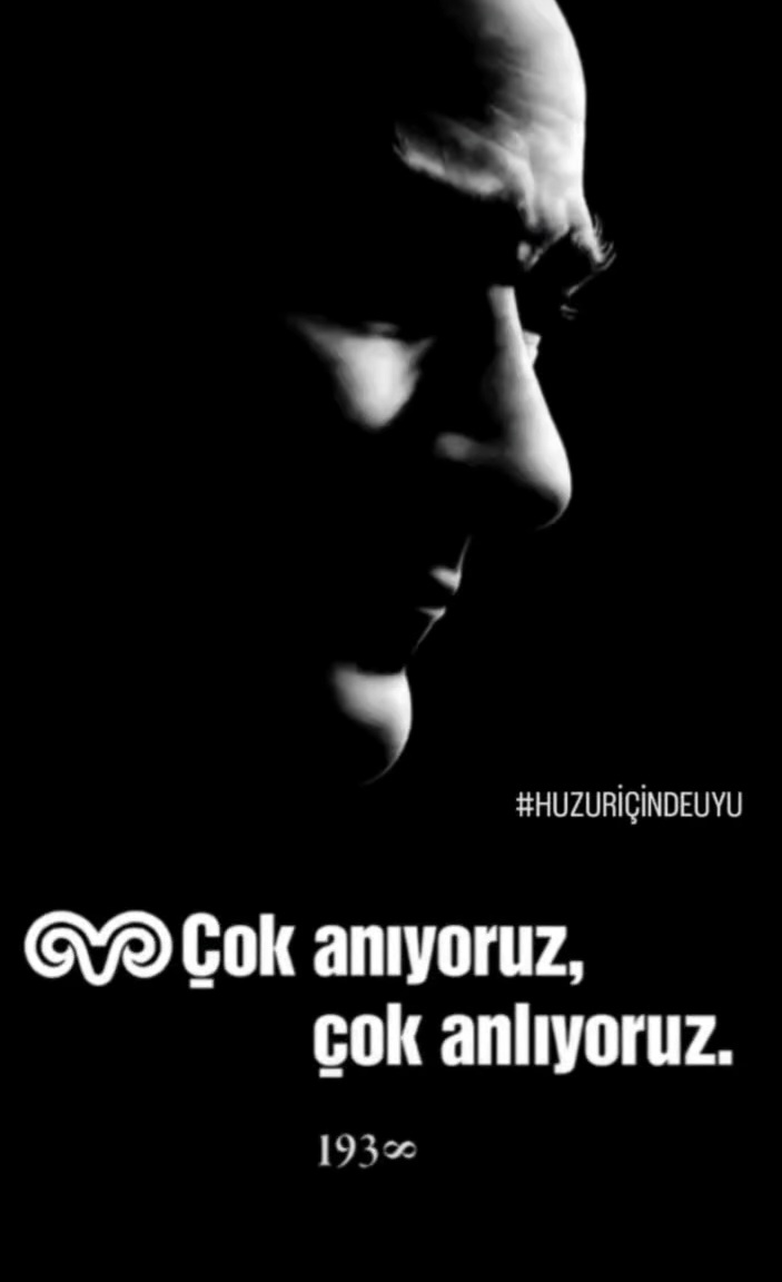 Saygı ve özlemle #10Kasim