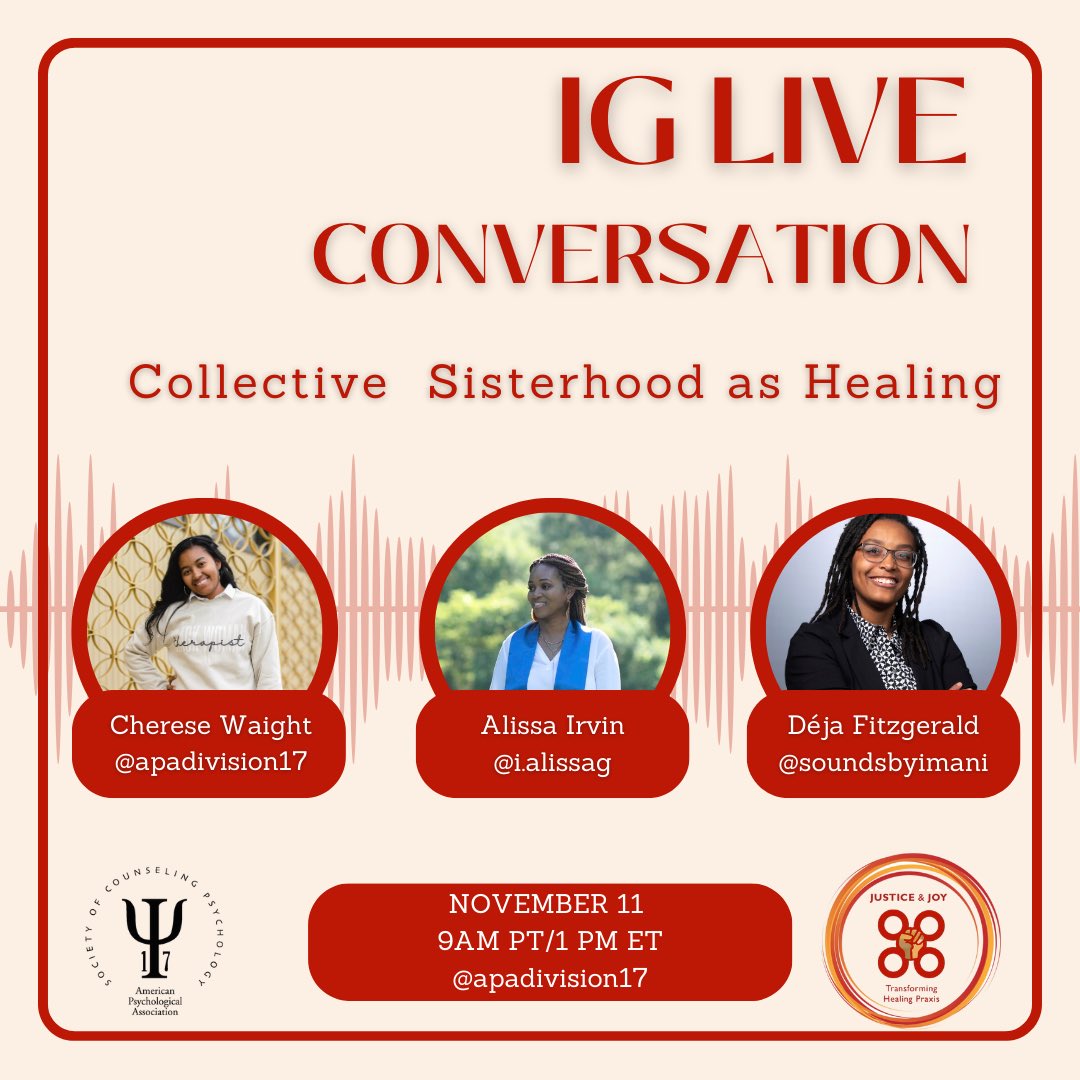 Join us on November 11th to see a LIVE conversation about Collective Sisterhood as Healing and see it in action with our guests Cherese Waight, Alissa Irvin, and Deja Fitzgerald.
#JusticeJoyHealing