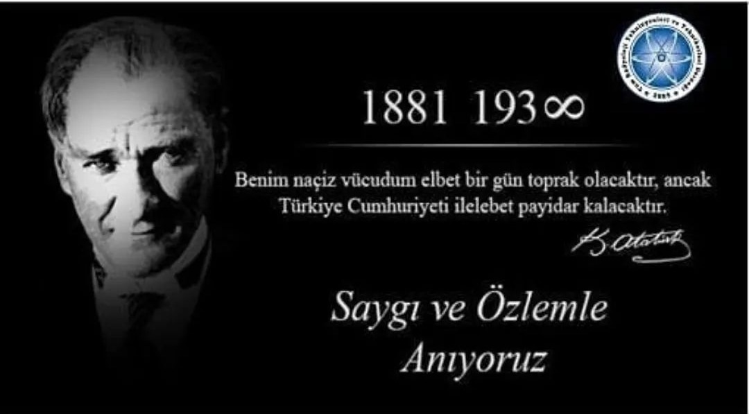 Özlemle ve Saygıyla Anıyoruz #10Kasim