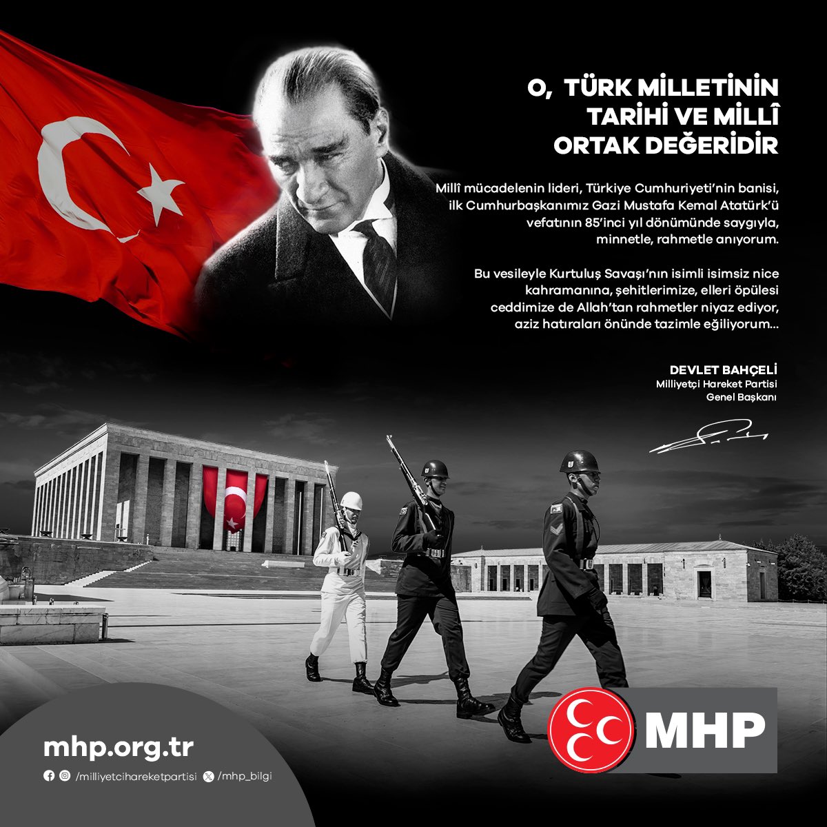 O, TÜRK MİLLETİNİN TARİHİ VE MİLLÎ ORTAK DEĞERİDİR