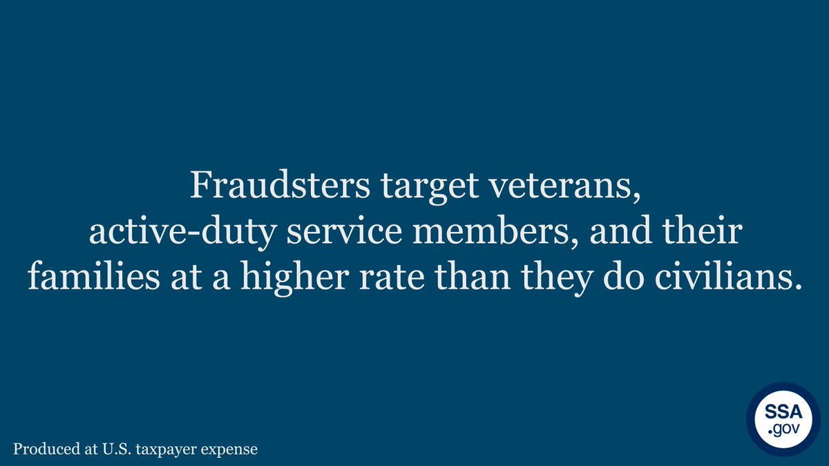 Did you know Fraudsters may pretend to represent a fake veterans’ charity or cause that claims to raise money for struggling #veterans and #military families? Learn more at ow.ly/aaqP50Q66Sc #SocialSecurity