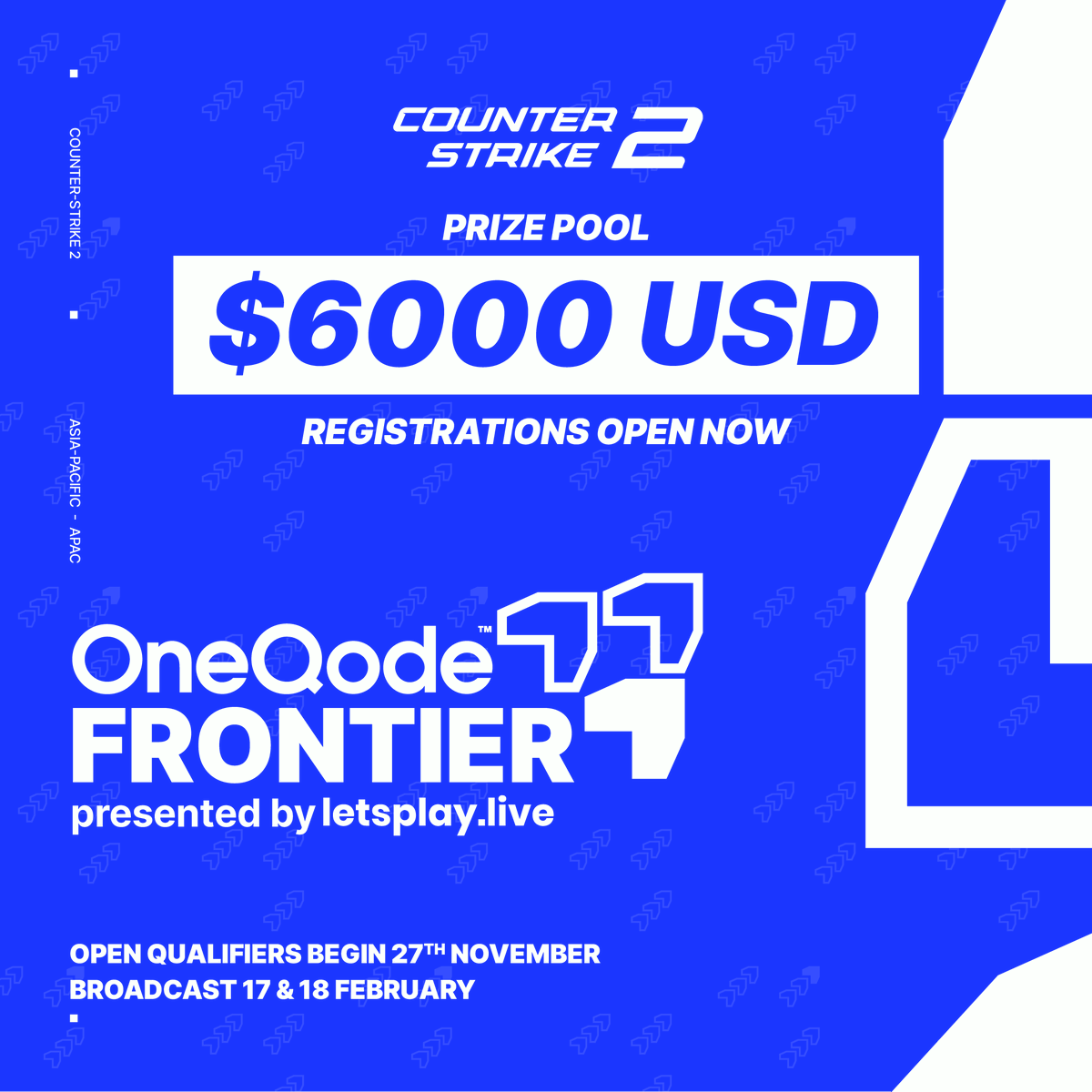 LPL_CS's tweet image. Announcing @OneQode Frontier CS2: presented by LetsPlay.Live

🌏 Asia-Pacific Counter-Strike 2 League
💰 $6000 USD Prize Pool
📶 @OneQode Guam Servers
📺 Live SF &amp;amp; GF Broadcast

Registrations are open now, closing November 24th

🔗 Learn more &amp;amp; Sign Up:…