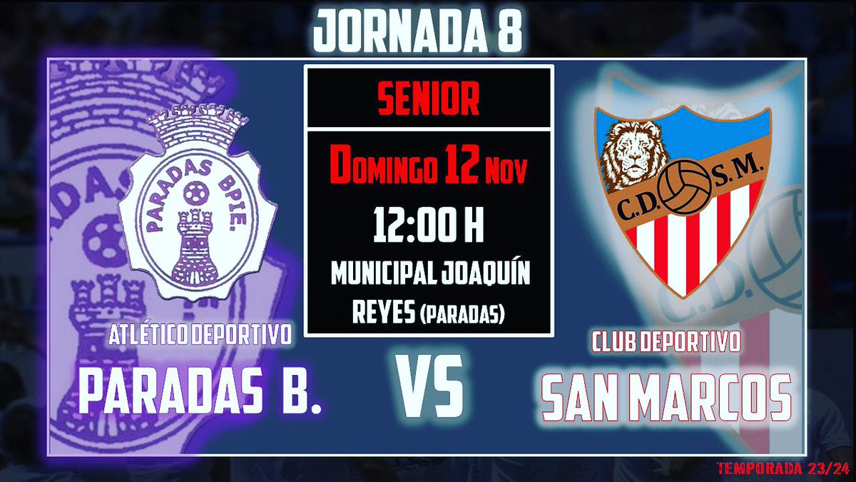 🏆[3° Andaluza Grupo 1]  
🔜Octava jornada  
⚽Paradas Balompié 🆚 C.D. San Marcos 
🗓Domingo 12 de Noviembre  
⏰ Hora: 12:00 
🏟️ Municipal Joaquin Reyes  #YoSoySanMarcos🦁