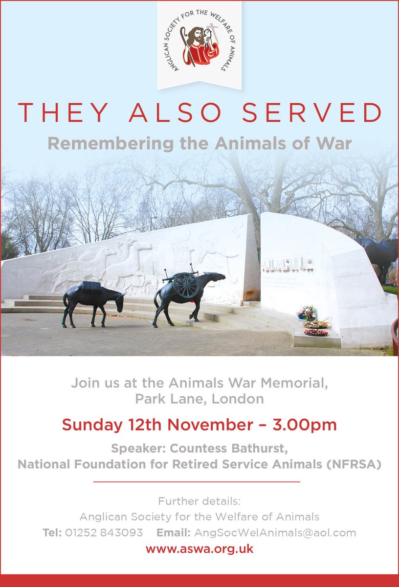 Due to illness of our previous speaker, we are delighted to be joined by The Countess Bathurst of <a href="/The_NFRSA/">NFRSA</a> at our annual service of Remembrance at the Animals War Memorial, Park Lane, London. Come and join us at 3.00pm on Remembrance Sunday.