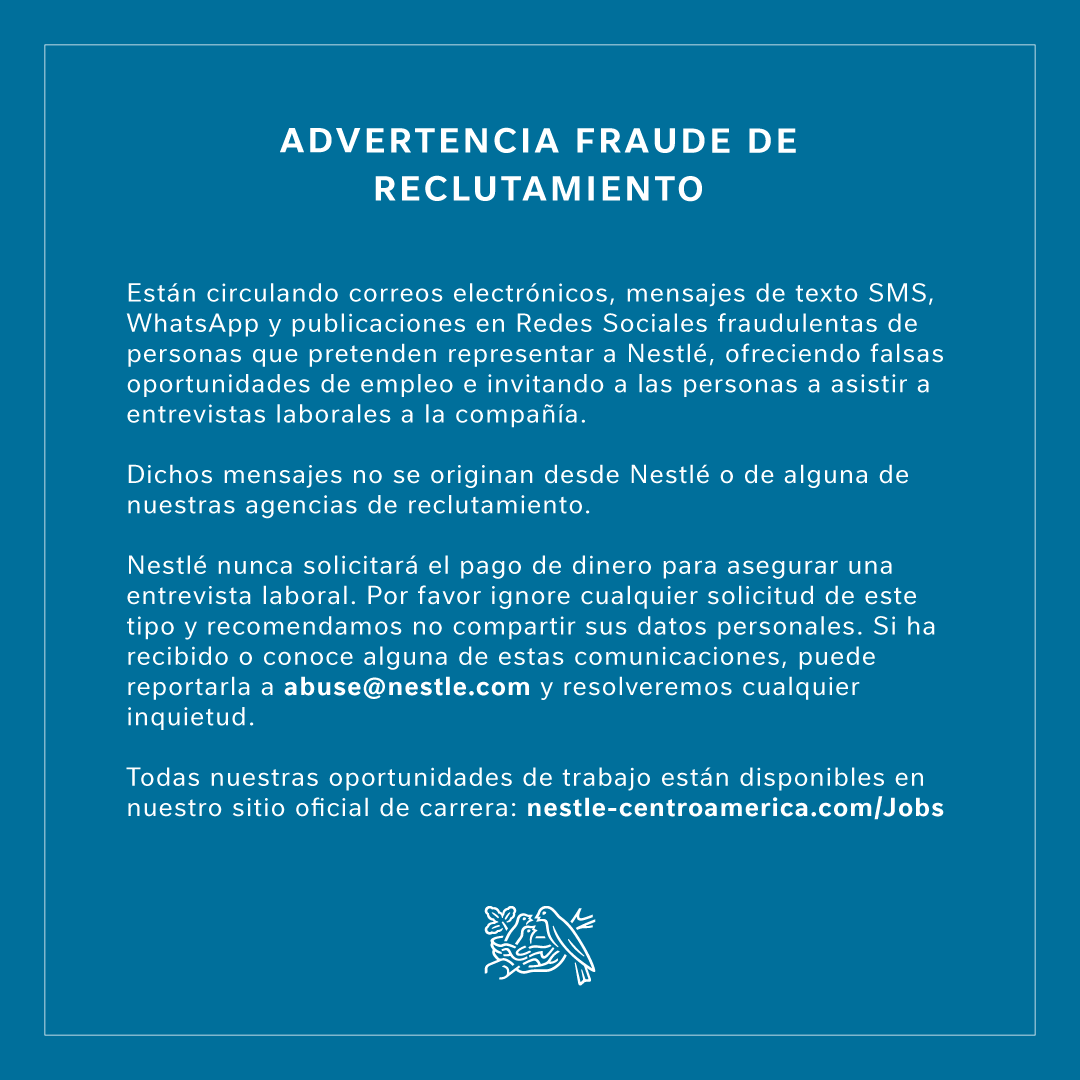 🚨 Información importante con respecto a fraude de reclutamiento🚨 

Les recordamos que todas nuestras oportunidades de trabajo están disponibles en nuestro sitio oficial de carrera: nestle-centroamerica.com/Jobs