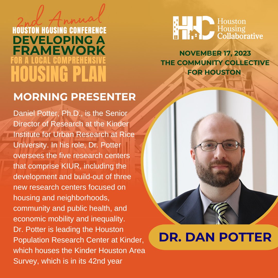 housing4htx's tweet photo. We're excited to welcome Dr. Dan Potter from the Kinder Institute as our morning presenter at our 2nd Annual Houston Housing Conference November 17, 2023! He will kickstart our day with current data on housing affordability.

➡️ 𝗿𝗲𝗴𝗶𝘀𝘁𝗲𝗿 𝗻𝗼𝘄 » https://t.co/8LTFXJhMPd https://t.co/SfsWYVGrIE