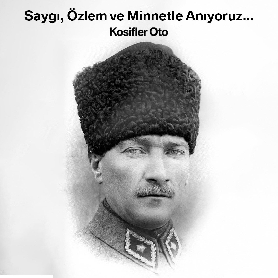 Cumhuriyetimizin kurucusu Mustafa Kemal Atatürk’ü saygı, özlem ve minnetle anıyoruz.

#10Kasım #MustafaKemalAtatürk