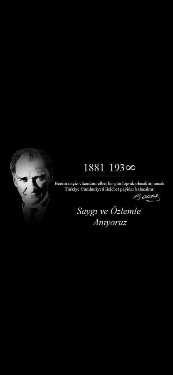 Saygı,sevgi ve minnetle…         #ATATÜRK #10Kasım
