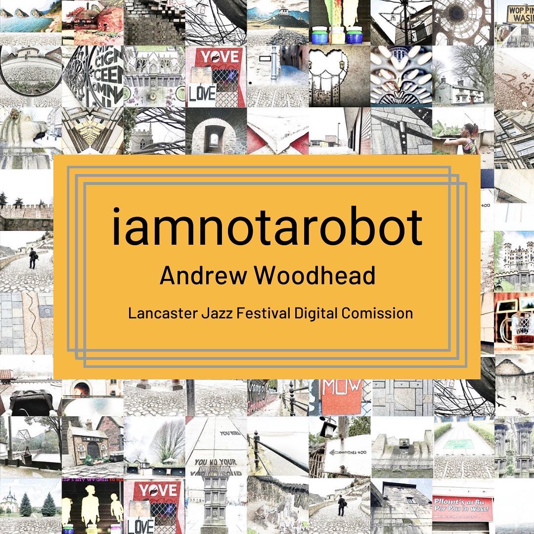Lancaster Jazz Festival (@lancasterjazz) on Twitter photo We’re so excited to share a new #LancasterJazz commission by <a href="/AWoodheadMusic/">Andrew Woodhead</a>! #iAmNotARobot is a playful response to the question of authenticity in the internet age, as well as the creative & moral quandaries posed by the rise of Artificial Intelligence: andrewwoodheadmusic.com/?fbclid=PAAaYX… We’re so excited to share a new #LancasterJazz commission by <a href="/AWoodheadMusic/">Andrew Woodhead</a>! #iAmNotARobot is a playful response to the question of authenticity in the internet age, as well as the creative & moral quandaries posed by the rise of Artificial Intelligence: andrewwoodheadmusic.com/?fbclid=PAAaYX…