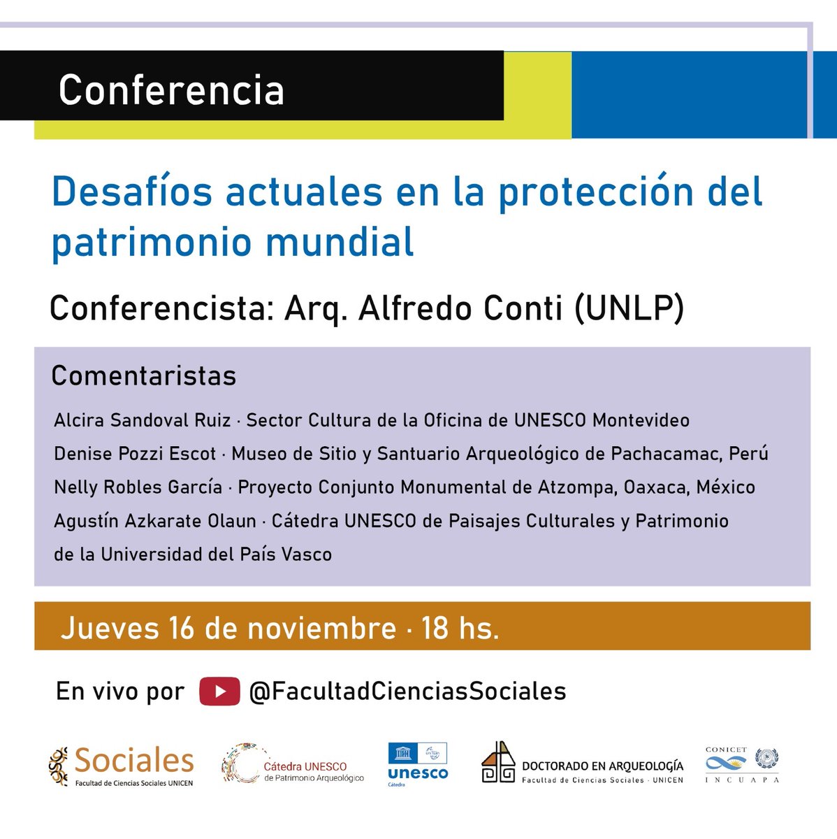 Agustín Azkarate participará como invitado en la conferencia que dictará el arquitecto Alfredo Conti 16/11 a 18hs arg. Evento organizado por Cátedra Unesco Patrimonio Arqueológico. Se transmitirá YouTube <a href="/FacsoUnicen/">FACSO UNICEN</a>
#patrimoniomundialunesco #DiaPatrimonioMundial