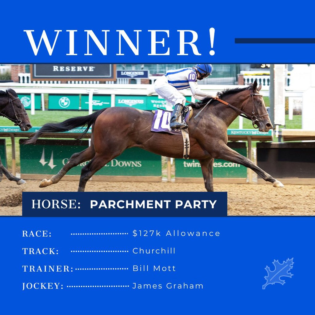 Very proud of PARCHMENT PARTY! He’s now 2-for-2. Thank you, Bill Mott team and @James_D_Graham!