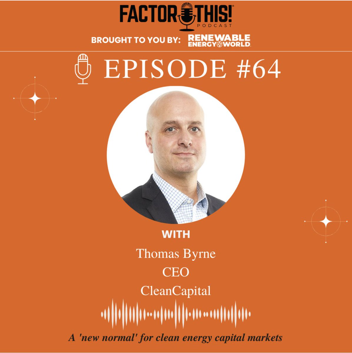 CleanCapital's CEO Thomas Byrne was recently a featured guest on <a href="/REWorld/">re</a>'s Factor This! Podcast. Thom and podcast host <a href="/EngelsAngle/">John Engel</a> discussed a variety of topics, including how the corporate demand for #renewables has impacted clean energy growth, the rising cost of capital, and