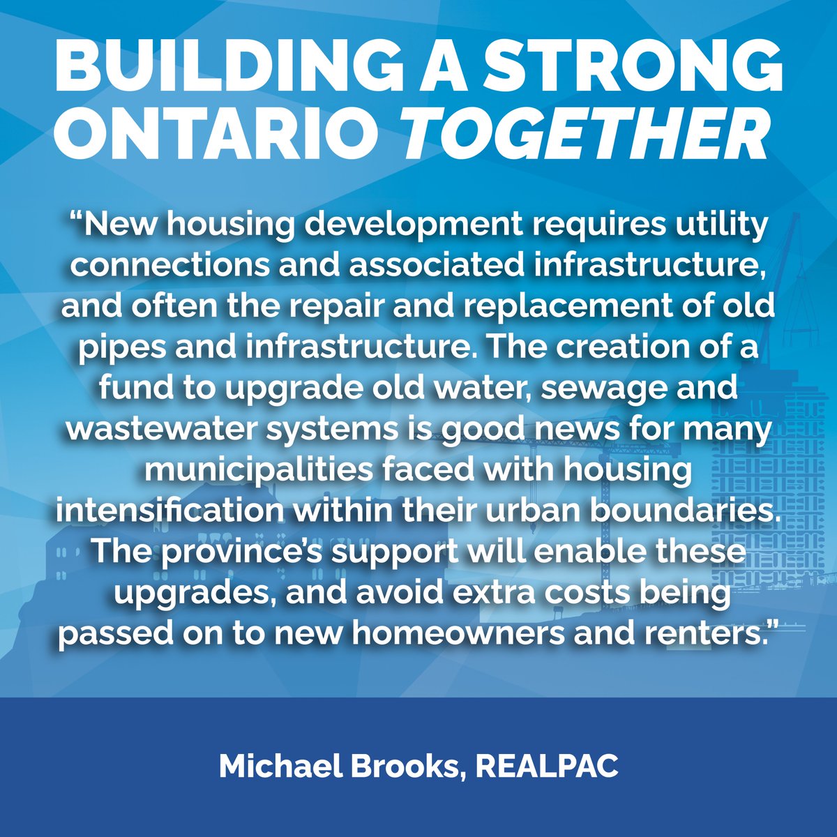 A quote from @REALPAC_News on Ontario's 2023 Fall Economic Statement, Building a Strong Ontario, Together. #OnFES2023