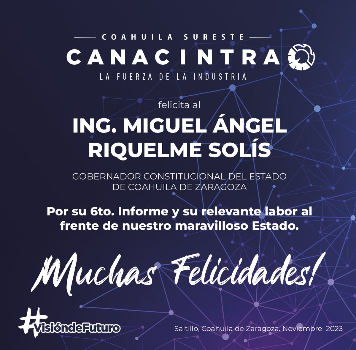 El día de hoy queremos felicitar al Ing. Miguel Angel Riquelme Solis Gobernador Constitucional del Estado de Coahuila de Zaragoza por su 6to. Informe y su relevante labor al frente de nuestro maravilloso Estado. ¡Muchas Felicidades! #Enhorabuena📷
<a href="/GobDeCoahuila/">Gobierno de Coahuila</a> <a href="/mrikelme/">Miguel Riquelme</a>