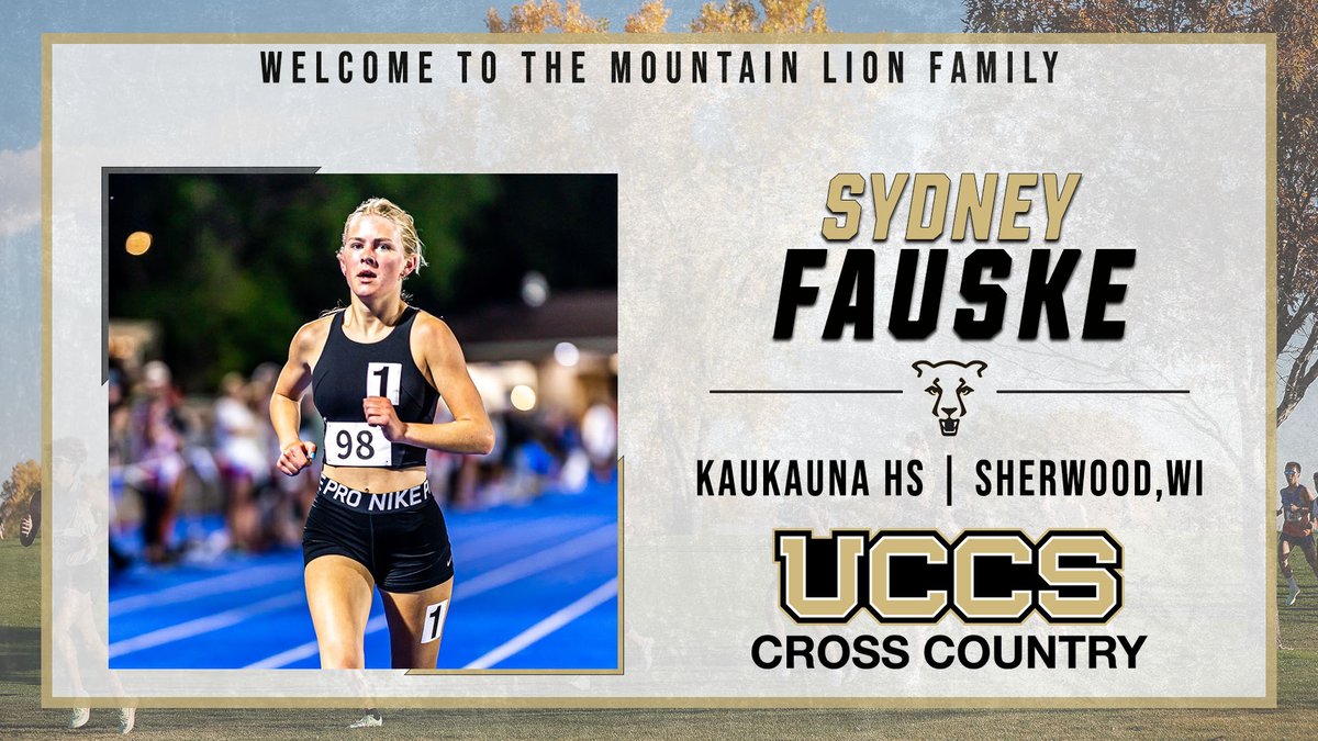 Welcome to the <a href="/UCCS_WXC/">UCCS Women's Cross-Country</a> Mountain Lion Family, <a href="/sydney_fauske/">Sydney Fauske</a>!

Sydney Fauske (Sherwood, Wis. / Kaukauna High School)

#GoMountainLions #SigningDay